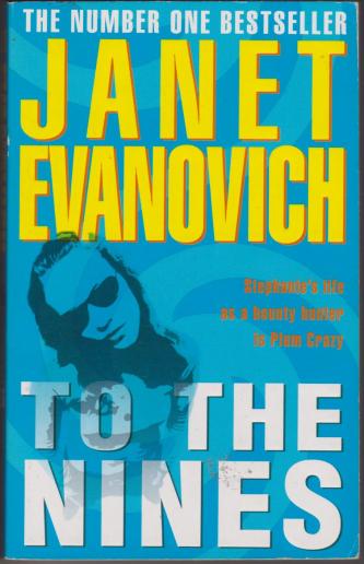 to the nines by janet evanovich