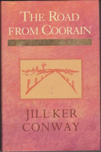 The Road From Coorain, by Jill Ker Conway