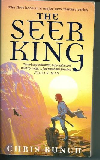 The Seer King, by Chris Bunch