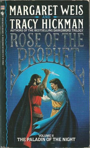 The Paladin of the Night, by Margaret Weis & Tracy Hickman