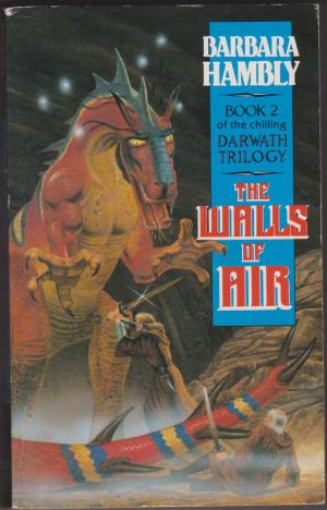 The Walls of Air, by Barbara Hambly