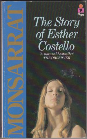 The Story of Esther Costello, by Nicholas Monsarrat
