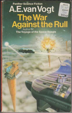 The War Against the Rull, by A E van Vogt