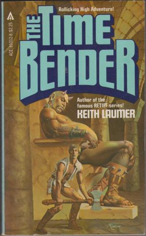 The Time Bender, by Keith Laumer