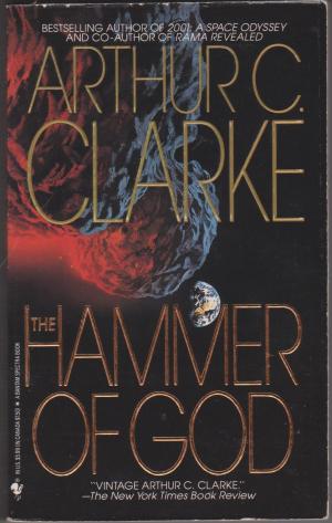 The Hammer of God, by Arthur C Clarke