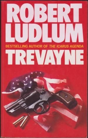 Trevayne, by Robert Ludlum
