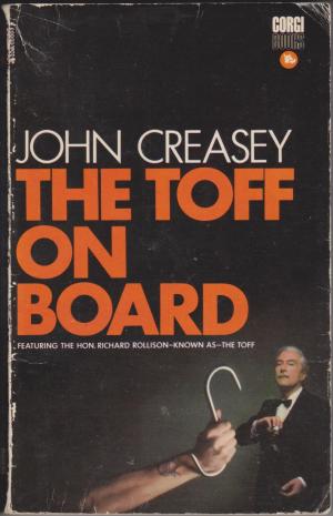 The Toff on Board, by John Creasey