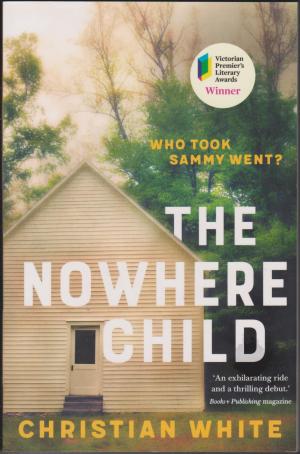 The Nowhere Child, by Christian White