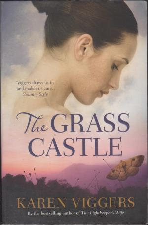 The Grass Castle, by Karen Viggers