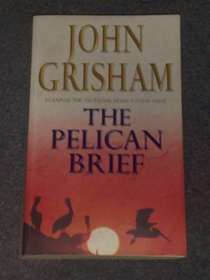 The Pelican Brief, by John Grisham