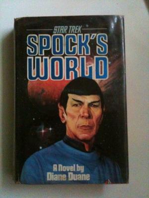 Spock's World - A Novel by Diane Duane