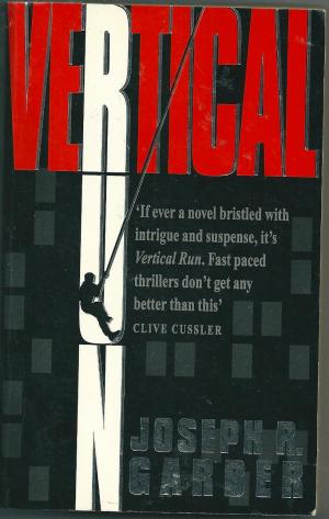 Vertical Run, by Joseph R Garber