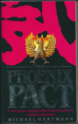 The Phoenix Pact, by Michael Hartmann
