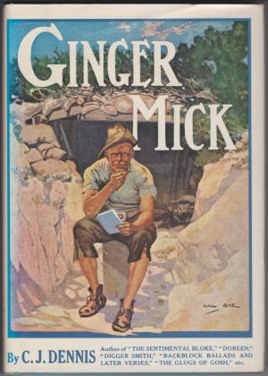 The Moods of Ginger Mick, by C J Dennis