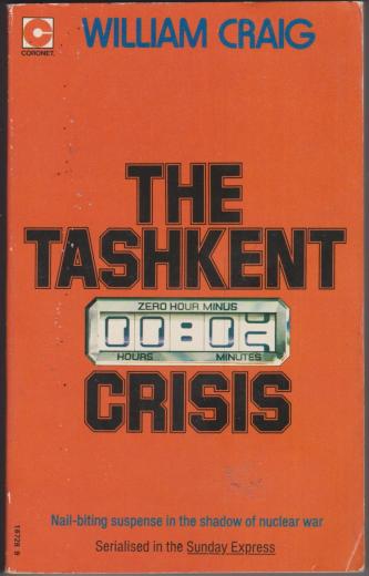 The Tashkent Crisis, by William Craig
