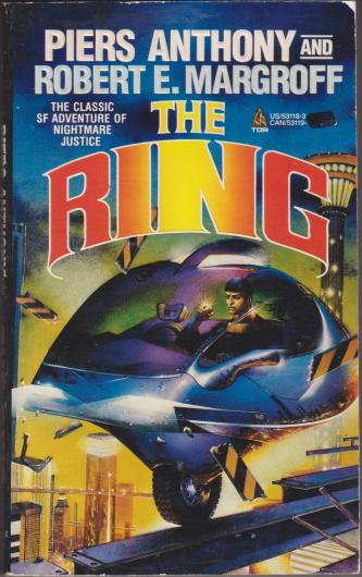 The Ring, by Piers Anthony and Robert E Margroff
