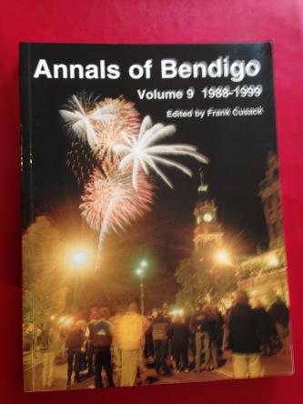 Annals Of Bendigo 1988-1999 Volume 9