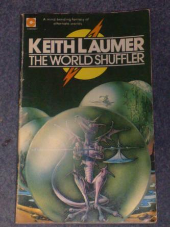 The World Shuffler, by Keith Laumer