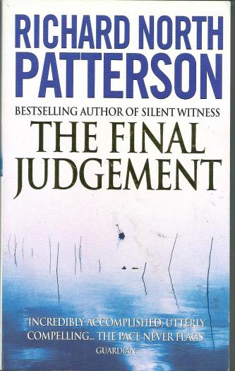 The Final Judgement, by Richard North Patterson