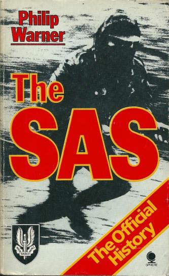 The SAS: The Official History, by Philip Warner
