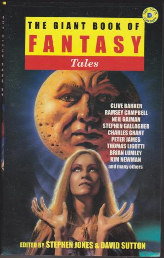 The Giant Book of Fantasy Tales, edited Stephen Jones David Sutton