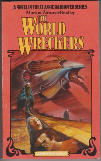The World Wreckers, by Marion Zimmer Bradley