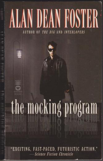 The Mocking Program, by Alan Dean Foster